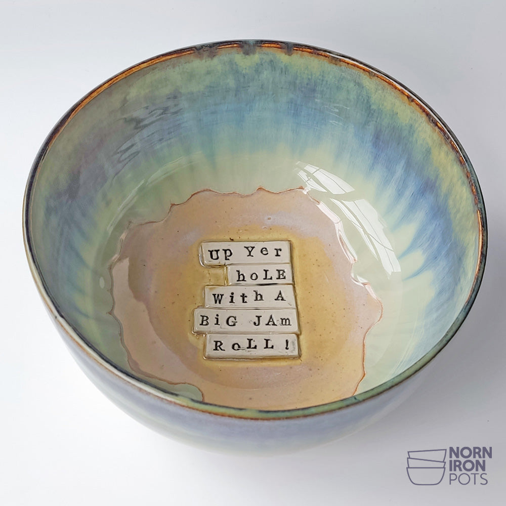 Up Yer Hole With  A Big Jam Roll Bowl No. 1