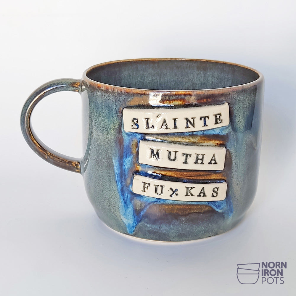 Slǭinte Mutha Fu*kas Mug