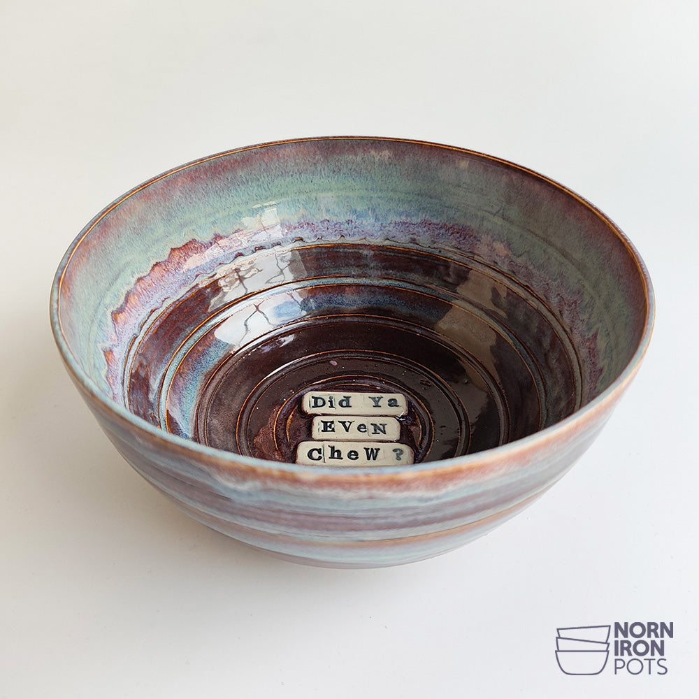Did Ya Even Chew? Bowl