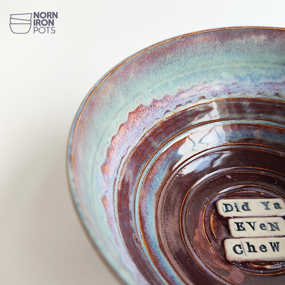 Did Ya Even Chew? Bowl