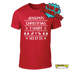 Personalised Christmas T-shirt So It Is.