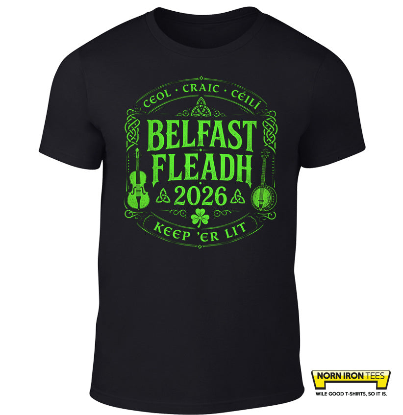 BELFAST FLEADH 2026 - Keep 'Er Lit