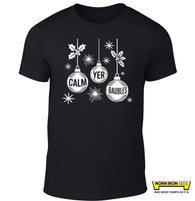 Calm Yer Baubles
