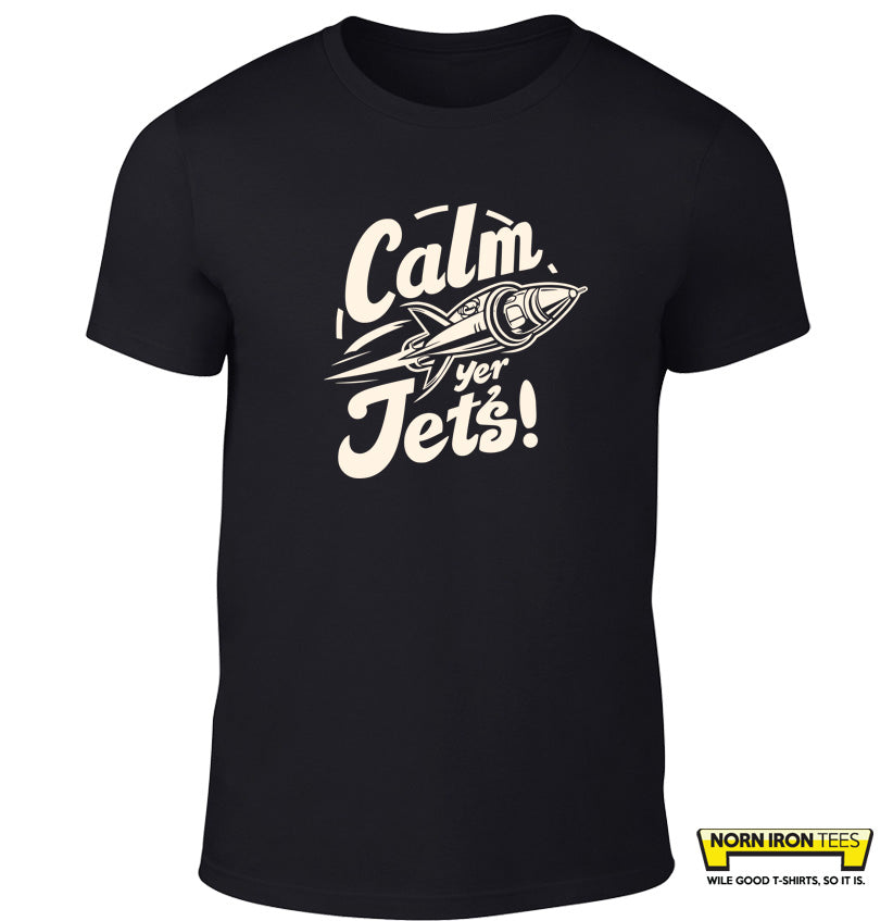 Calm Yer Jets!