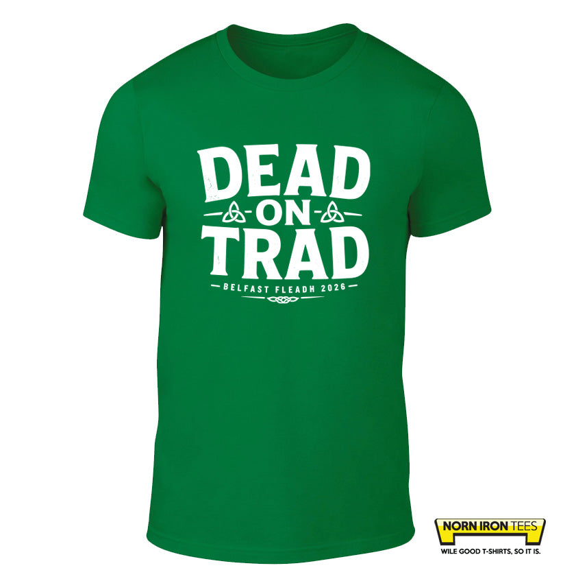 DEAD ON TRAD - Belfast Fleadh 2026