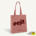Eejit Premium Tote