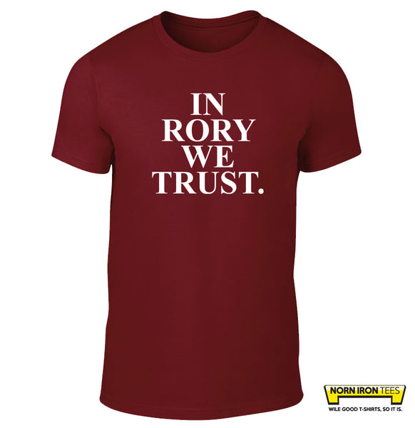 IN RORY WE TRUST