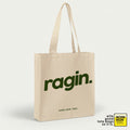 Ragin Premium Tote