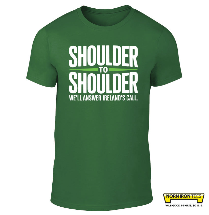 SHOULDER TO SHOULDER We'll Answer Ireland's Call
