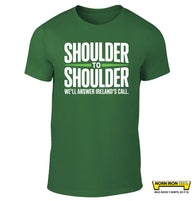 SHOULDER TO SHOULDER We'll Answer Ireland's Call