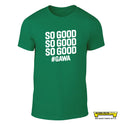 SO GOOD GAWA