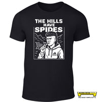 The Hills Have Spides