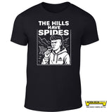 The Hills Have Spides