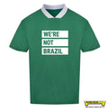We're Not Brazil Retro Sports Top - NEW!