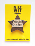 'Craic Dealer' Handmade Badge