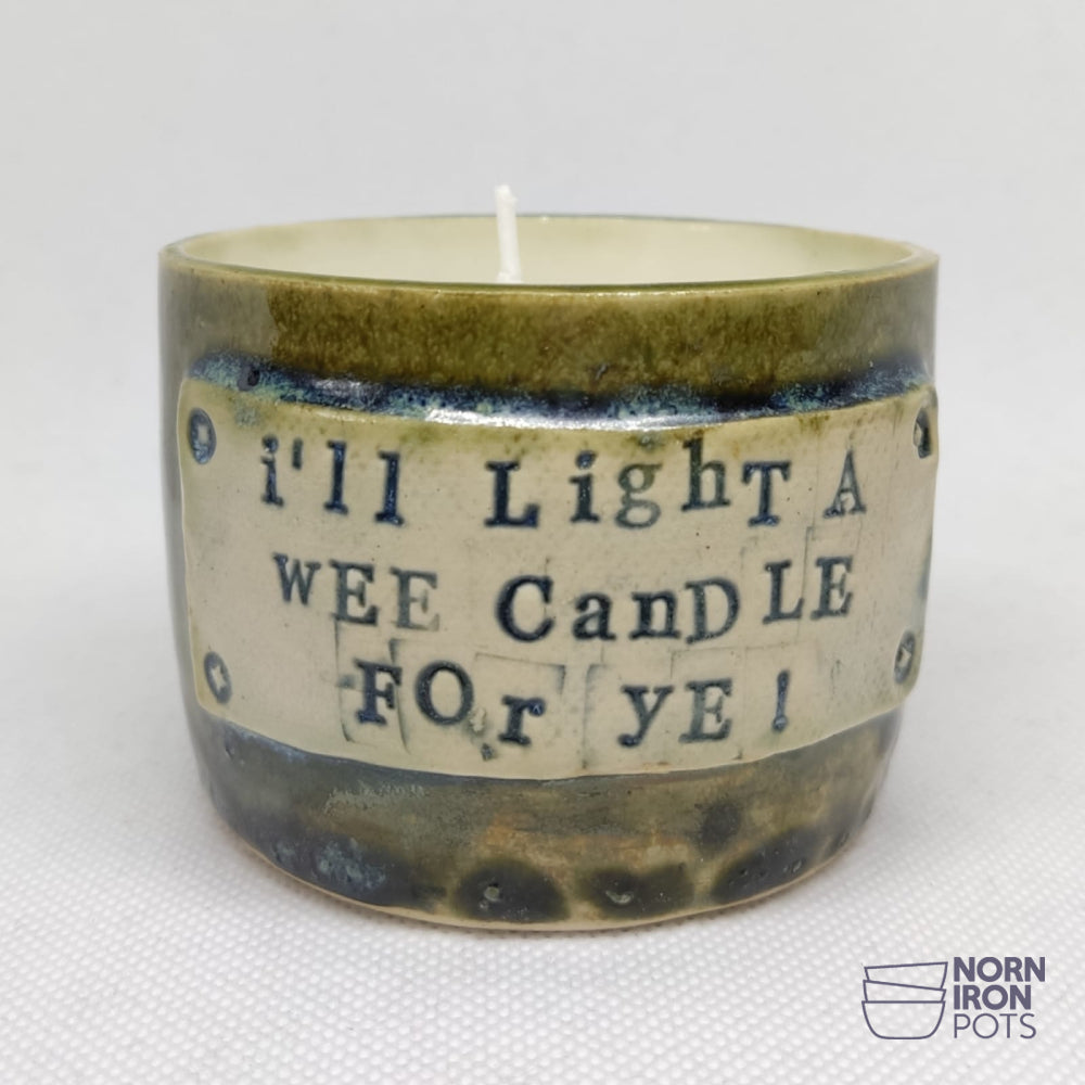 I'll Light A Wee Candle For Ye! - Candle No.2