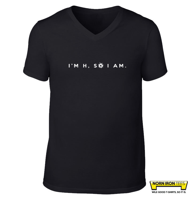 I'M H, SO I AM.