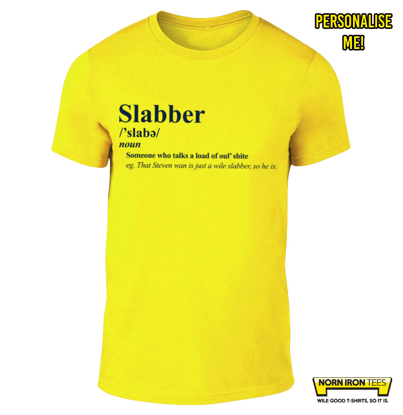 Slabber Definition