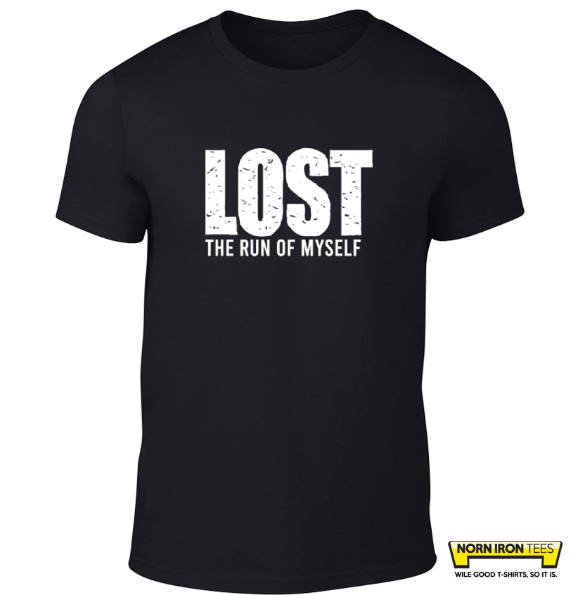 LOST the run of myself