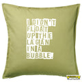 I didn't float up the Lagan in a bubble! Cushion