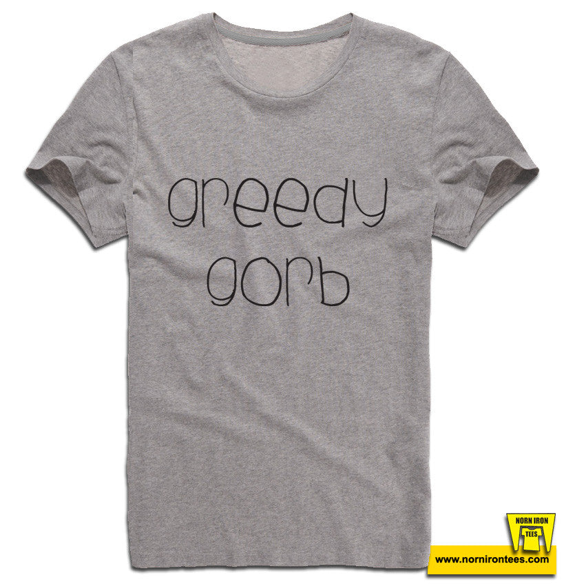 Greedy Gorb