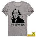 I'll Do You Son.