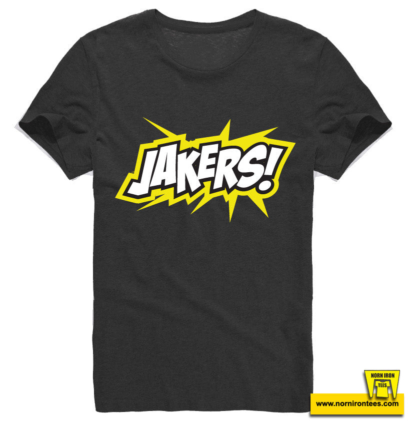 JAKERS!