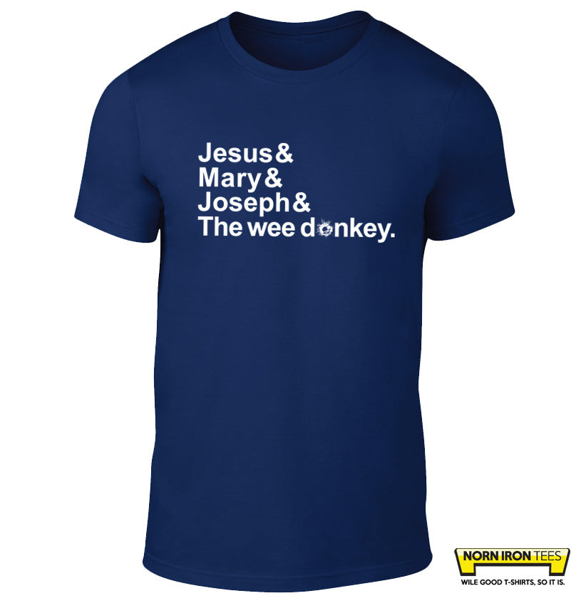 Jesus & Mary & Joseph & The wee donkey.