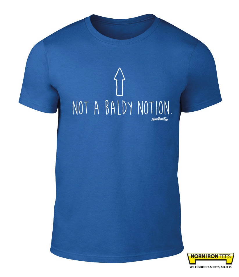 Not A Baldy Notion