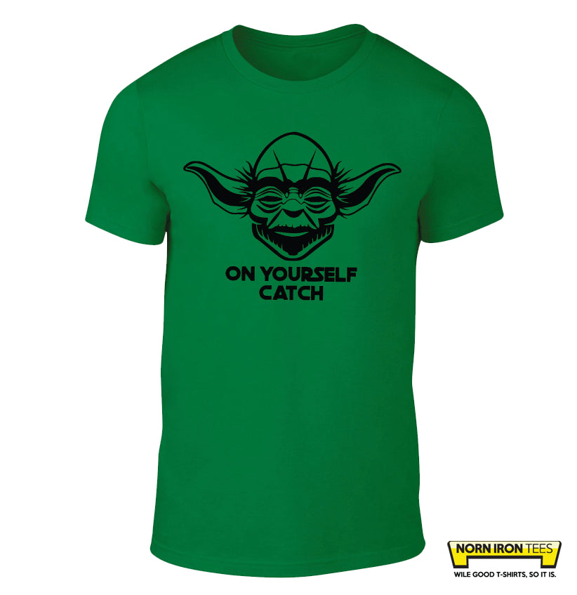 ON YOURSELF CATCH