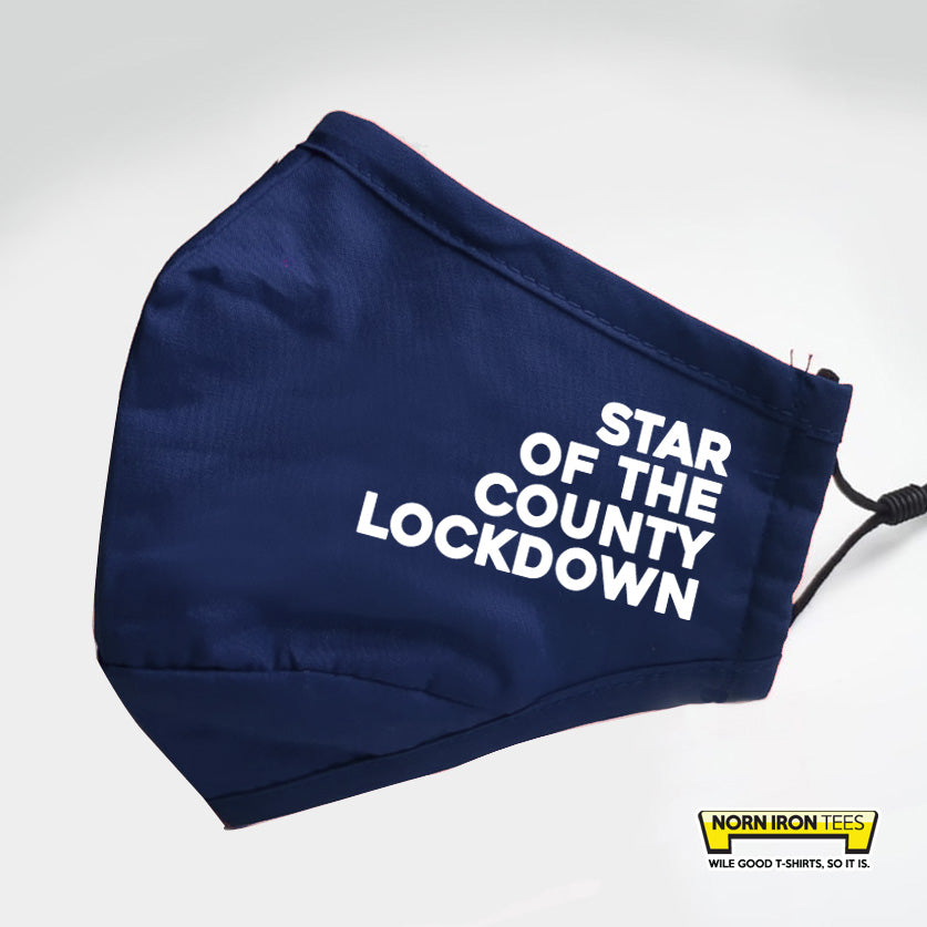 Star of the County Lockdown Face Mask