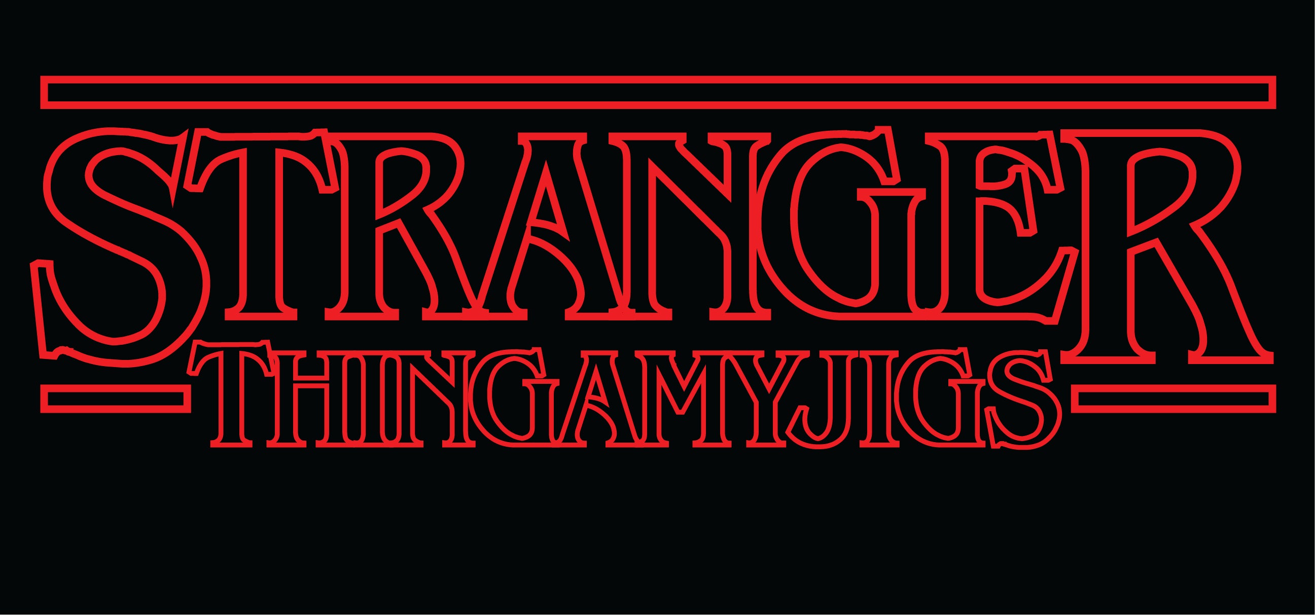 STRANGER THINGAMYJIGS