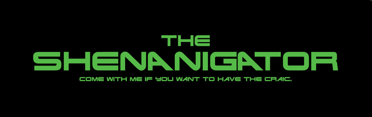 The Shenanigator