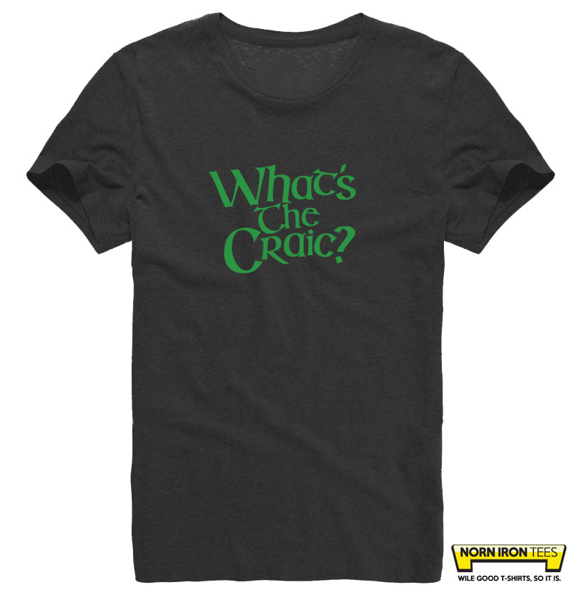 What's the craic?