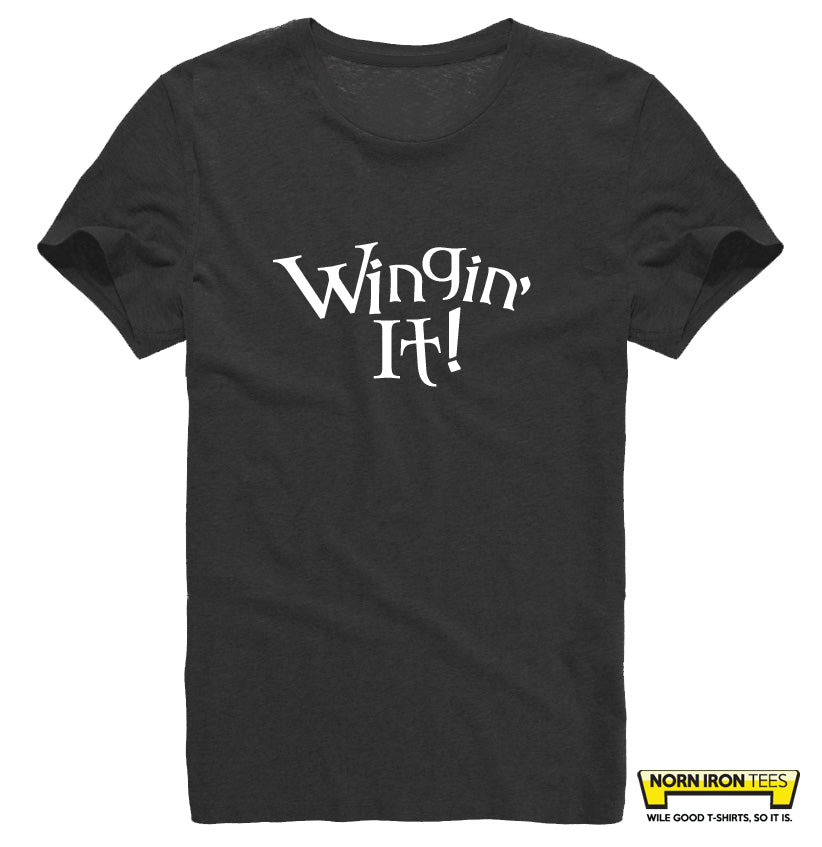 Wingin' It!