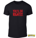 You'll Do Rightly.
